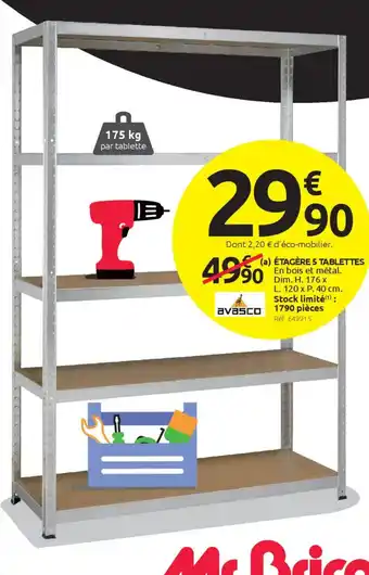 Mr Bricolage Étagère 5 tablettes offre