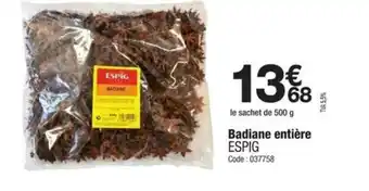 Promocash ESPIG Badiane entière offre