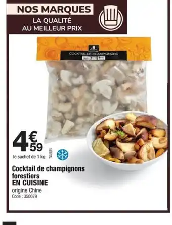 Promocash EN CUISINE Cocktail de champignons forestiers offre