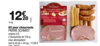 Promocash PIERRE SCHMIDT Kit pour choucroute offre