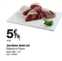 Promocash Jarretons demi-sel offre