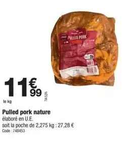 Promocash Pulled pork nature offre