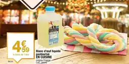 Promocash EN CUISINE Blanc d'œuf liquide pasteurisé offre