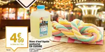 Promocash EN CUISINE Blanc d'œuf liquide pasteurisé offre