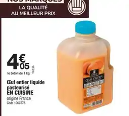 Promocash EN CUISINE Œuf entier liquide pasteurisé offre