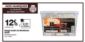 Promocash SAXO Nougat tendre de Montélimar offre