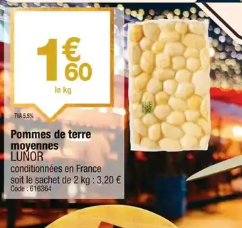 Promocash LUNOR Pommes de terre moyennes offre
