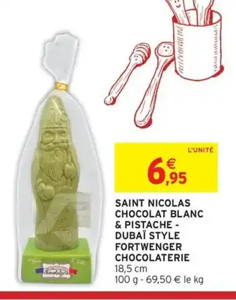 Intermarché Saint nicolas chocolat blanc & pistache - dubaï style fortwenger chocolaterie offre
