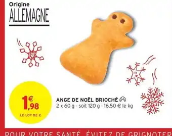 Intermarché Ange de noël brioché offre