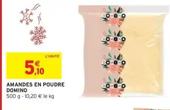 Intermarché DOMINO Amandes en poudre offre