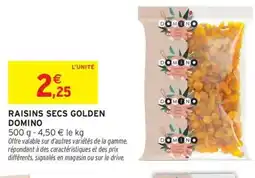 Intermarché DOMINO Raisins secs golden offre