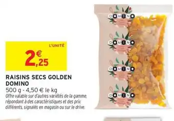 Intermarché DOMINO Raisins secs golden offre