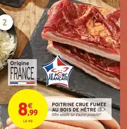 Intermarché Poitrine crue fumée au bois de hêtre offre