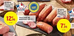 Intermarché Saucisse de morteau igp offre
