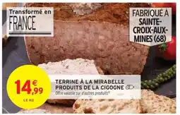 Intermarché Terrine à la mirabelle produits de la cigogne offre