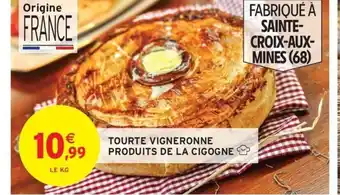 Intermarché Tourte vigneronne produits de la cigogne offre