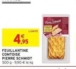 Intermarché PIERRE SCHMIDT Feuillantine comtoise offre