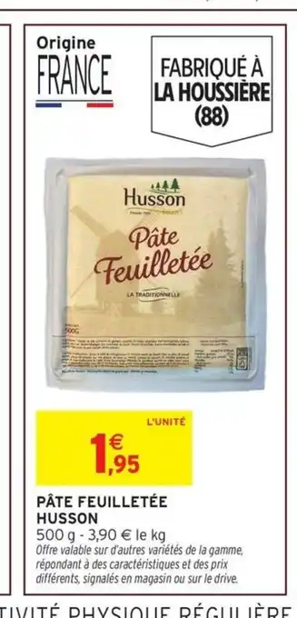 Intermarché HUSSON Pâte feuilletée offre
