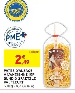 Intermarché VALFLEURI Pâtes d'alsace à l'ancienne igp sundig spaetzle offre