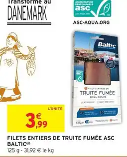 Intermarché BALTIC Filets entiers de truite fumée asc offre
