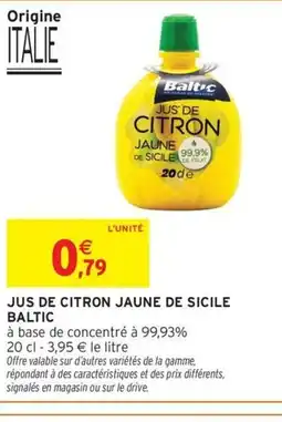 Intermarché BALTIC Jus de citron jaune de sicile offre