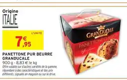 Intermarché GRANDUCALE Panettone pur beurre offre
