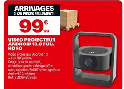 Brico Dépôt Video projecteur android 13.0 full hd fo offre