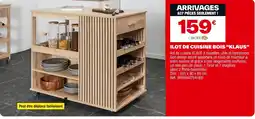 Brico Dépôt Ilot de cuisine bois klaus offre