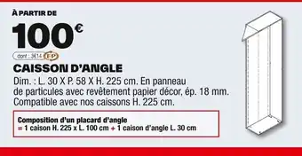 Brico Dépôt Caisson d'angle offre