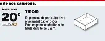 Brico Dépôt Tiroir offre