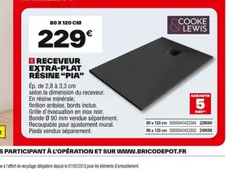 Brico Dépôt COOKE LEWIS Receveur extra-plat resine pia offre