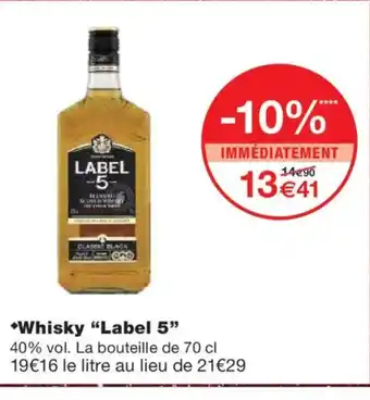 Monoprix LABEL 5 Whisky offre