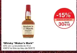 Monoprix MAKER'S MARK Whisky offre