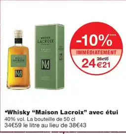 Monoprix MAISON LACROIX Whisky avec étui offre