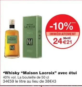 Monoprix MAISON LACROIX Whisky avec étui offre