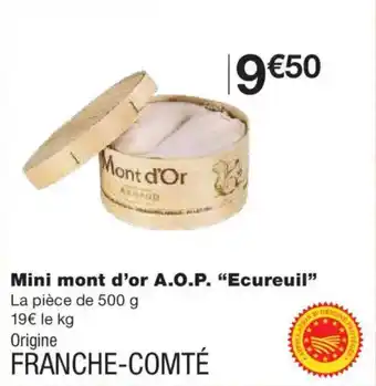 Monoprix ECUREUIL Mini mont d'or A.O.P. offre