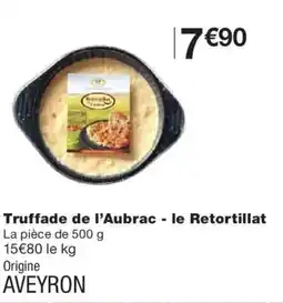 Monoprix Truffade de l'Aubrac - le Retortillat offre