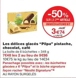 Monoprix PILPA Les délices glacés pistache, chocolat, café offre