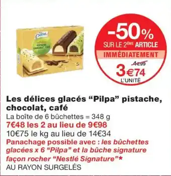 Monoprix PILPA Les délices glacés pistache, chocolat, café offre