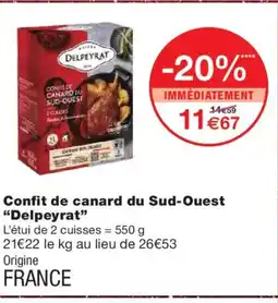 Monoprix DELPEYRAT Confit de canard du Sud-Ouest offre