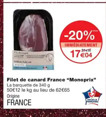 Monoprix MONOPRIX Filet de canard France offre