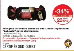 Monoprix LABEYRIE Foie gras de canard entier du Sud-Ouest Dégustation notes d'armagnac offre