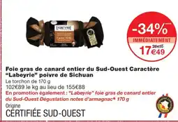 Monoprix LABEYRIE Foie gras de canard entier du Sud-Ouest Caractère poivre de Sichuan offre