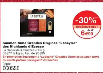 Monoprix LABEYRIE Saumon fumé Grandes Origines des Highlands d'Écosse offre