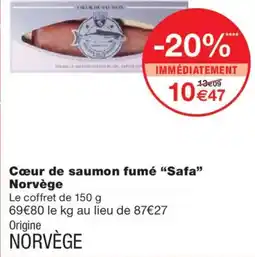 Monoprix SAFA Cœur de saumon fumé Norvège offre