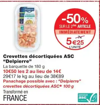 Monoprix DELPIERRE Crevettes décortiquées asc offre