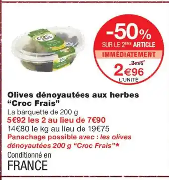 Monoprix CROC FRAIS Olives dénoyautées aux herbes offre