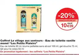 Monoprix LES PETIT PLAISIRS Coffret Le village aux senteurs - Eau de toilette vanille monoï offre