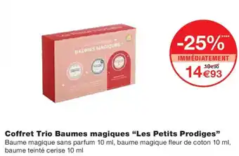 Monoprix LES PETITS PRODIGES Coffret Trio Baumes magiques offre