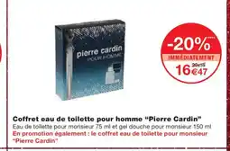 Monoprix PIERRE CARDIN Coffret eau de toilette pour homme offre